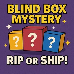 🎁✨ AUTHENTIC BLIND BOX MYSTERY — RIP OR SHIP! ✨🎁
